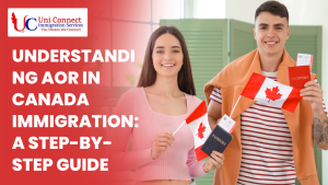 Understanding AOR in Canada Immigration: A Step-by-Step Guide