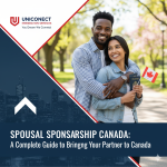 Spousal Sponsorship Canada: A Complete Guide to Bringing Your Partner to Canada